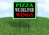 PIZZA WINGS WE DELIVER NEON Yard Sign with Stand LAWN SIGN
