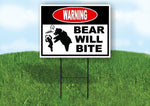 warning BEAR WILL BITE Yard Sign Road with Stand LAWN SIGN