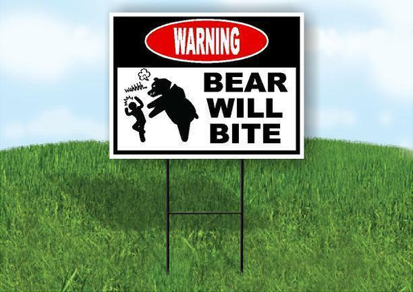 warning BEAR WILL BITE Yard Sign Road with Stand LAWN SIGN