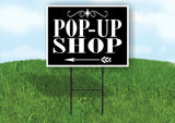 POP UP SHOP BLACK DIAMOND LEFT ARROW Yard Sign with Stand LAWN SIGN