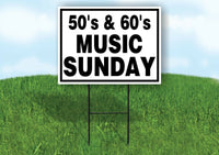 50'S 60'S MUSIC SUNDAY BLACK BORDER Yard Sign with Stand LAWN SIGN