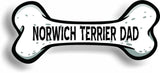 Dog Dad Norwich Terrier Bone Car Magnet Bumper Sticker 3"x7"