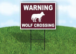 WARNING WOLF CROSSING TRAIL brown Yard Sign Road with Stand LAWN SIGN