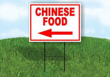 CHINESE FOOD LEFT ARROW RED Yard Sign Road with Stand LAWN SIGN Single sided