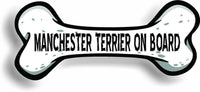 Dog on Board Manchester Terrier Bone Car Magnet Bumper Sticker 3"x7"