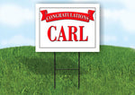 CANDICE CONGRATULATIONS RED BANNER 18in x 24in Yard sign with Stand