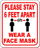PLEASE STAY 6FT APART GRAPHIC WEAR A FACE MASK Aluminum Composite Sign