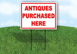 ANTIQUES PURCHASED HERE RED 18 in x 24 in Yard Sign Road Sign with Stand