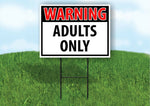 WARNING ADULTS ONLY RED Plastic Yard Sign ROAD SIGN with Stand
