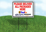 Please Deliver All Packages HERE Plastic Yard Sign ROAD SIGN with Stand