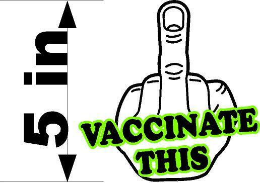 Vaccinate THIS MAGNET bumper 5" X 5"