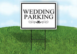 WEDDING PARKING SCROLL HEART  BLACK BORDER Yard Sign Road with Stand LAWN SIGN