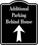 Additional Parking Behind House Up Arrow BLACK Aluminum Composite Sign