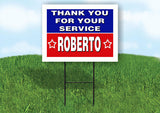 ROBERTO THANK YOU SERVICE 18 in x 24 in Yard Sign Road Sign with Stand
