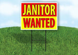 JANITOR WANTED Yard Sign Road with Stand LAWN SIGN