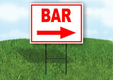 BAR RIGHT arrow red Yard Sign Road with Stand LAWN SIGN Single sided