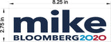 Mike Bloomberg 2020 for President Car MAGNET Magnetic Bumper Sticker Democrat