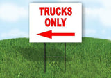 TRUCK  LEFT arrow red Yard Sign with Stand LAWN SIGN
