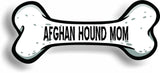 Dog Mom Afghan Hound Bone Car Magnet Bumper Sticker 3"x7"
