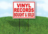 VINYL RECORDS BOUGHT SOLD RED WHITE Yard Sign Road with Stand LAWN SIGN
