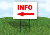 INFO LEFT ARROW Yard Sign Road with Stand LAWN SIGN Single sided