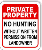 PRIVATE PROPERTY NO HUNTING WITHOUT PERMISSION RED Aluminum composite sign