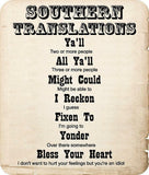 funny Southern translations sign Ya'll All Ya'll Might Could I Reckon Fixen To
