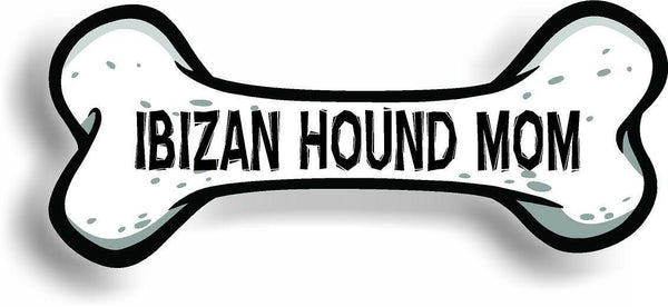 Dog Mom Ibizan Hound Bone Car Magnet Bumper Sticker 3"x7"
