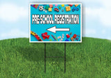 PRE SCHOOL REGISTRATION LEFT Yard Sign Road with Stand LAWN SIGN Single sided