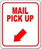 MAIL PICK UP RED 8 Arrow Variations Metal Aluminum composite sign