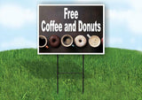 Free Coffee and Donuts with pictures Yard Sign Road with Stand LAWN SIGN