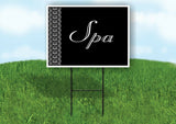 SPA LACE SIDE BLACK Yard Sign with Stand LAWN SIGN