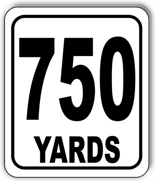 750 YARDS Distance Marker Running Race 5k Marathon Aluminum composite sign