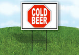 COLD BEER STOP SIGN Yard Sign Road with Stand LAWN SIGN