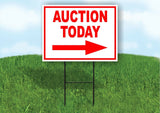 AUCTION TODAY FOR SALE RIGHT  Yard Sign Road with Stand LAWN SIGN Single sided