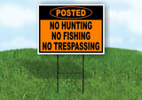 POSTED NO HUNTING FISHING TRESPASSING ORANGE Yard Sign with Stand LAWN SIGN