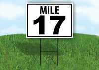 MILE 17 DISTANCE MARKER  RUNNING RACE  Yard Sign Road with Stand LAWN POSTER