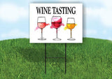 WINE TASTING Yard Sign Road with Stand LAWN SIGN