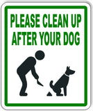 Please clean up after your dog metal outdoor sign SIGNAGE dog wast poo poop