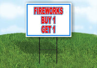 FIREWORKS BUY1 GET 1 RED WHITE AND BLUE 18inx24in Yard  Road Sign w/ Stand