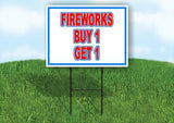 FIREWORKS BUY1 GET 1 RED WHITE AND BLUE 18inx24in Yard  Road Sign w/ Stand