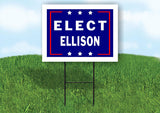 ELECT ELLISON 18 in x 24 in Yard Sign Road Sign with Stand