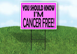 CANCER FREE PINK Yard Sign with Stand LAWN SIGN