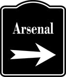 Arsenal Right Arrow BLACK  SIGN Aluminum Composite Sign