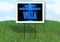 WILLA RETIREMENT BLUE 18 in x 24 in Yard Sign Road Sign with Stand