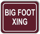 BIG FOOT XING BROWN Aluminum Composite outdoor sign