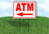 ATM LEFT arrow red Yard Sign Road with Stand LAWN SIGN Single sided