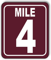 Mile 4 Distance Marker Brown Running Race 5k Marathon Aluminum Composite Sign