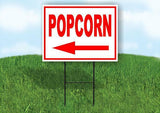 POPCORN LEFT ARROW RED Yard Sign Road with Stand LAWN SIGN Single sided