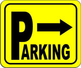 Directional Parking Sign with arrow pointing Right YELLOW Aluminum Composite